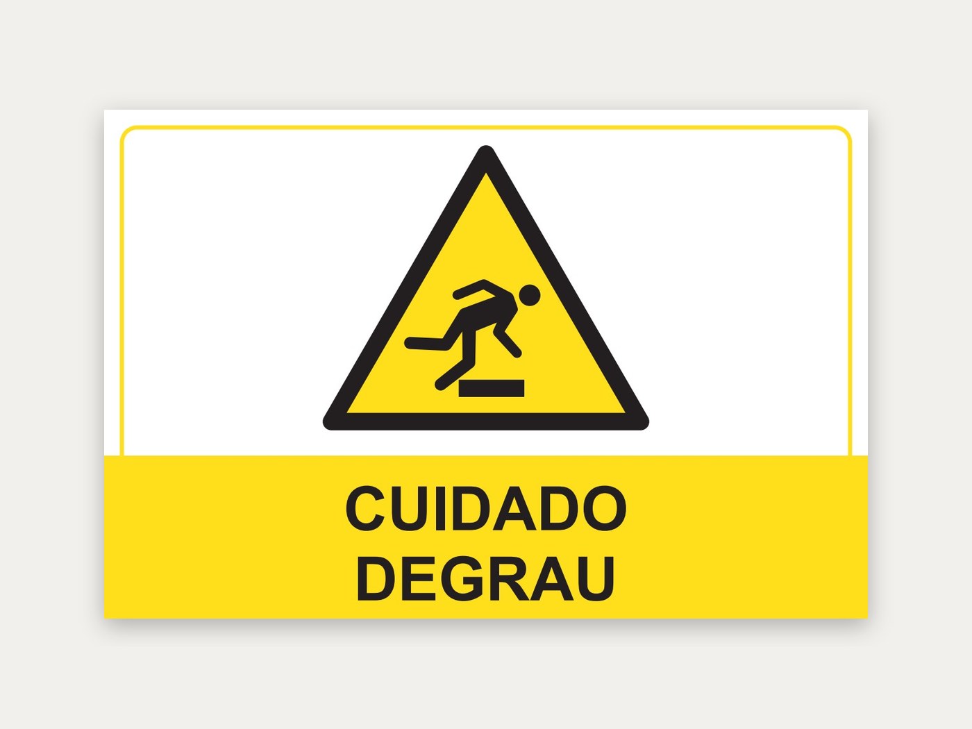 Placa Cuidado, degrau, 30 x 20 cm