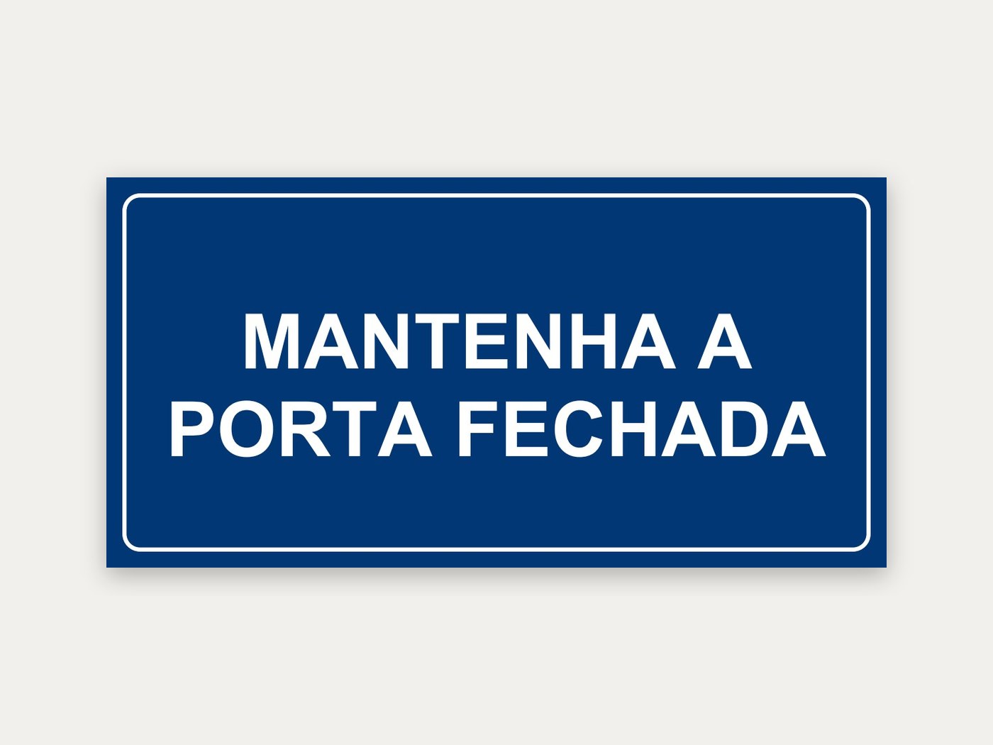 Placa Mantenha a porta fechada, 20 x 10 cm