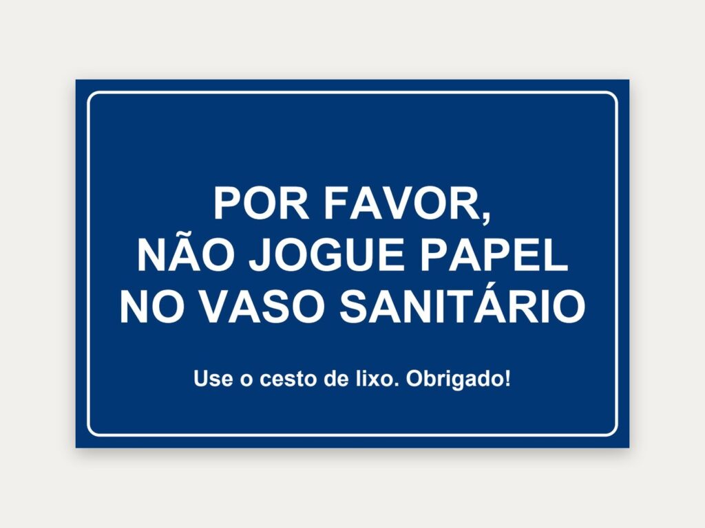 Placa Não jogue papel no vaso, 30 x 20 cm