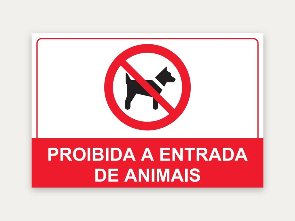 Placa Proibida a entrada de animais, 30 x 20 cm