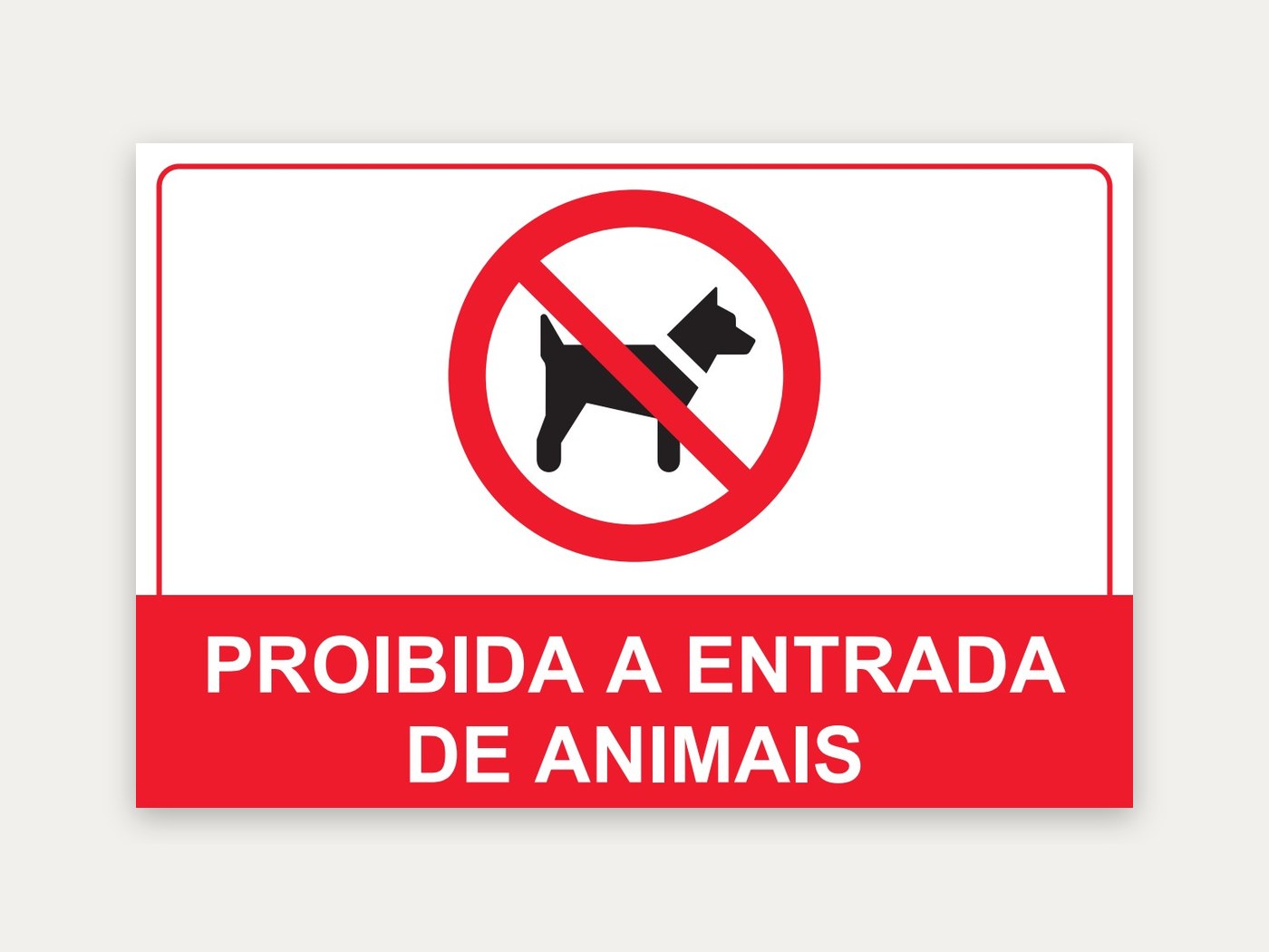 Placa Proibida a entrada de animais, 30 x 20 cm