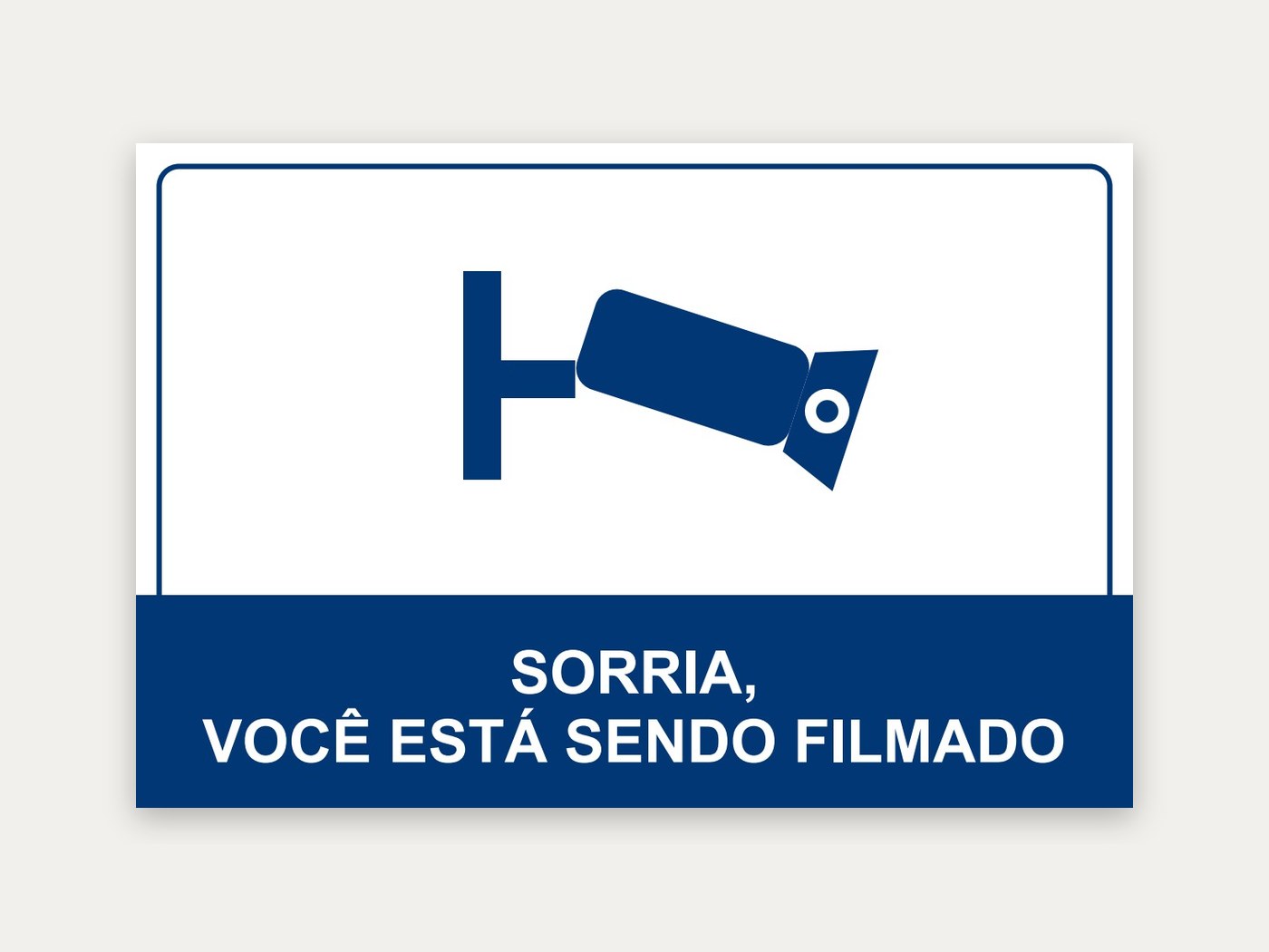 Placa Sorria, você está sendo filmado, 30 x 20 cm
